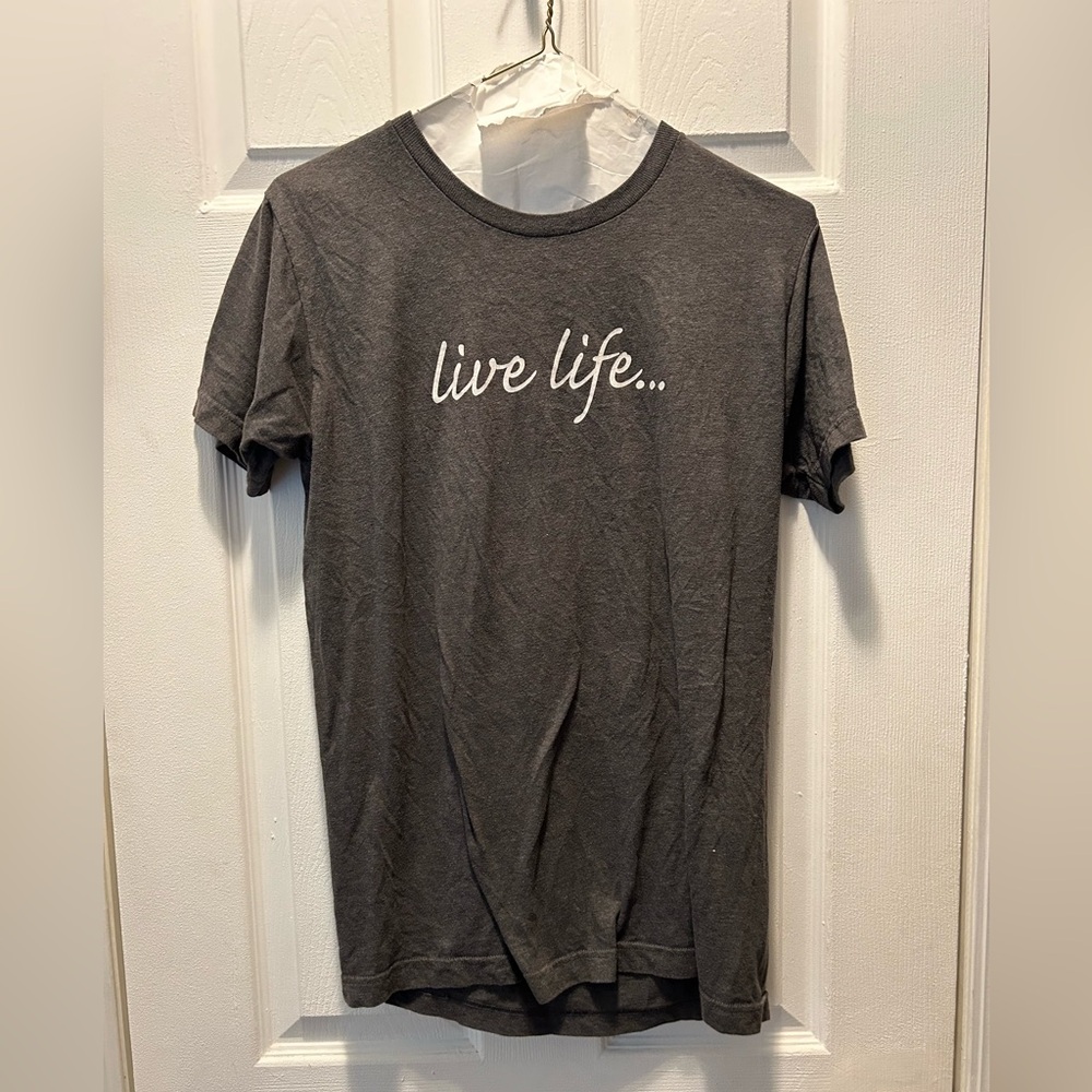 Live life. Fight durty T-shirt small